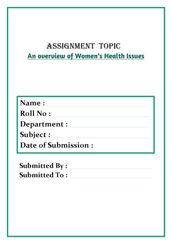 An overview of Women’s Health Issues Assignment - Image 4