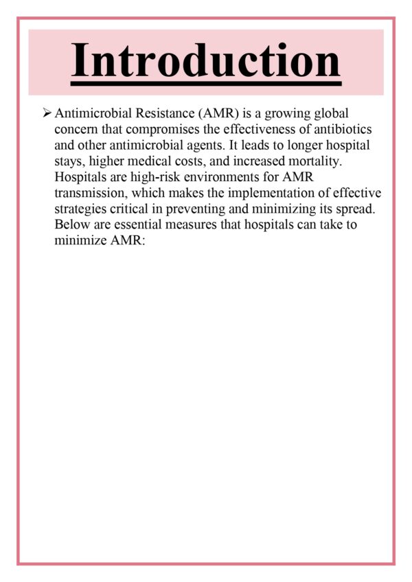 Measures to be taken in hospitals to minimize Antimicrobial Resistance Assignment - Image 6