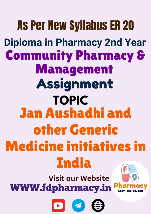 Jan Aushadhi and other Generic Medicine initiatives in India Assignment