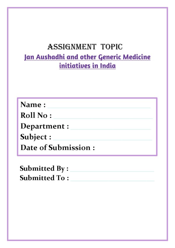 Jan Aushadhi and other Generic Medicine initiatives in India Assignment - Image 4