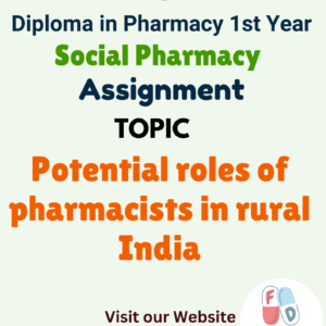 Potential roles of pharmacists in rural India Assignment