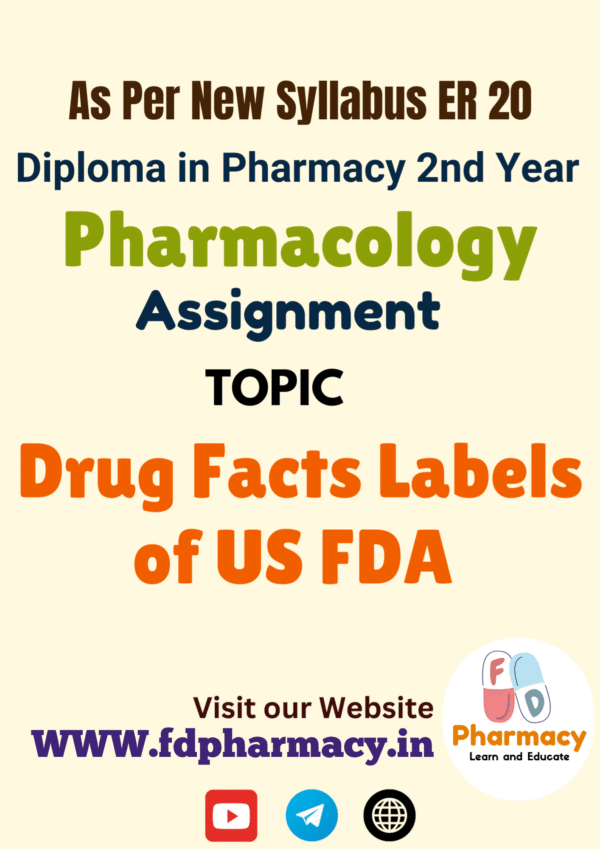 Drug Facts Labels of US FDA Assignment