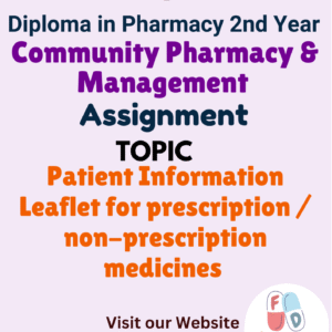 Patient Information Leaflet for prescription / non-prescription medicines Assignment