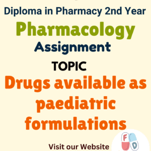 Drugs available as paediatric formulations Assignment