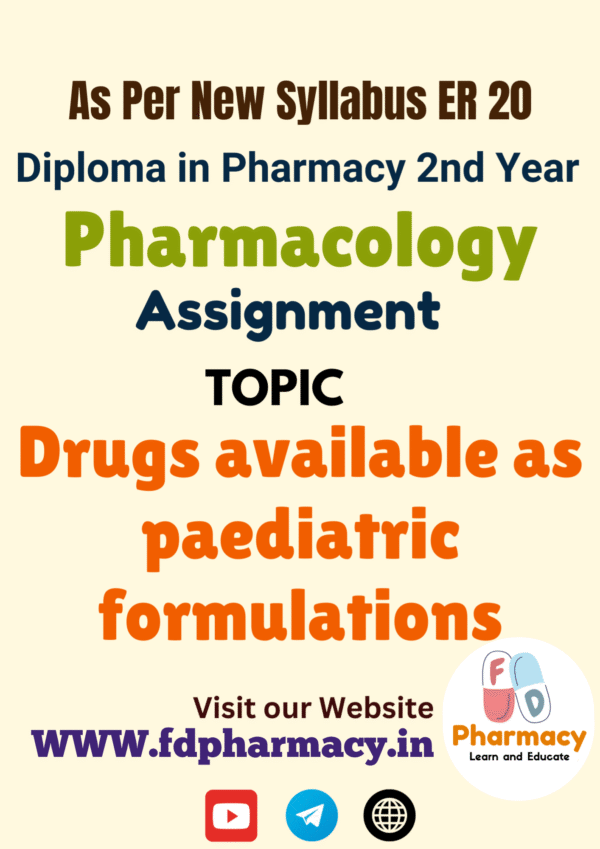 Drugs available as paediatric formulations Assignment