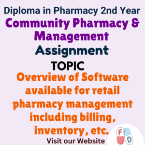 Overview of Software available for retail pharmacy management including billing, inventory, etc. Assignment