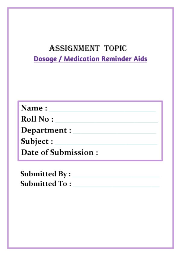 Dosage / Medication Reminder Aids Assignment - Image 4
