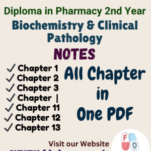 Biochemistry & Clinical Pathology All Chapter Notes