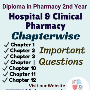 Hospital & Clinical Pharmacy All Chapter Important Questions