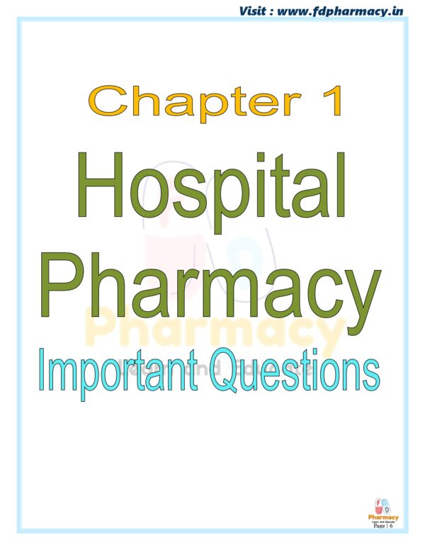 Hospital & Clinical Pharmacy All Chapter Important Questions - Image 6