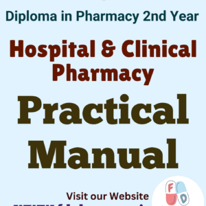 Hospital and Clinical Pharmacy Practical Manual