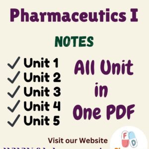 Pharmaceutics - I All Unit Notes