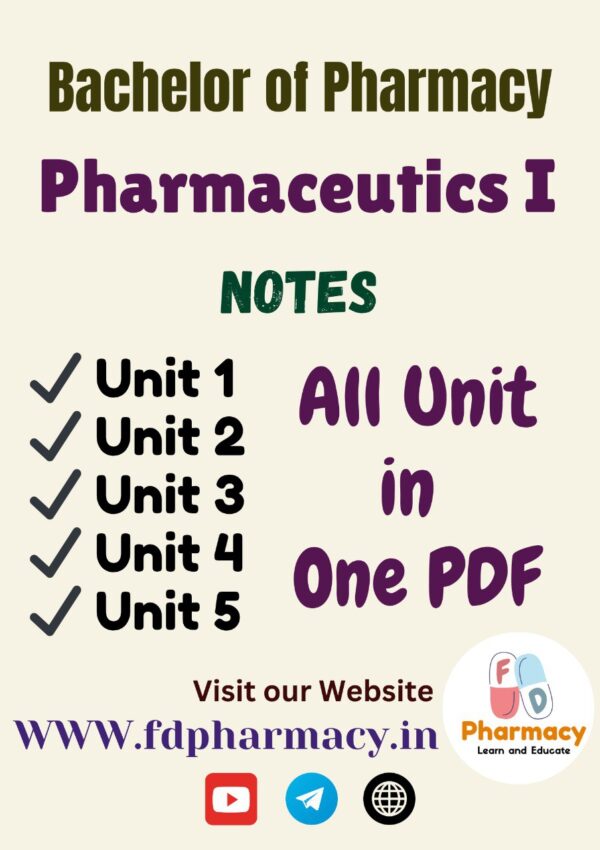 Pharmaceutics - I All Unit Notes