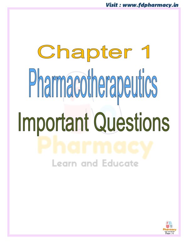 Pharmacotherapeutics All Chapter Important Questions - Image 6