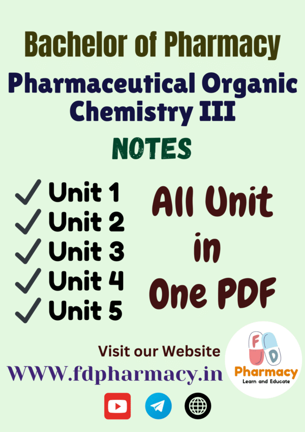 Pharmaceutical Organic Chemistry – III All Unit Notes