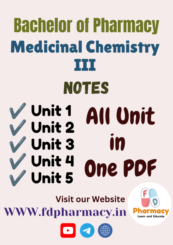Medicinal Chemistry - III All Unit Notes